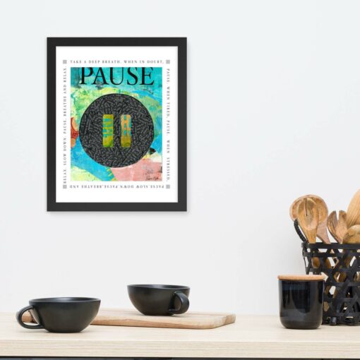 Pause Framed Art Print - Black Frame