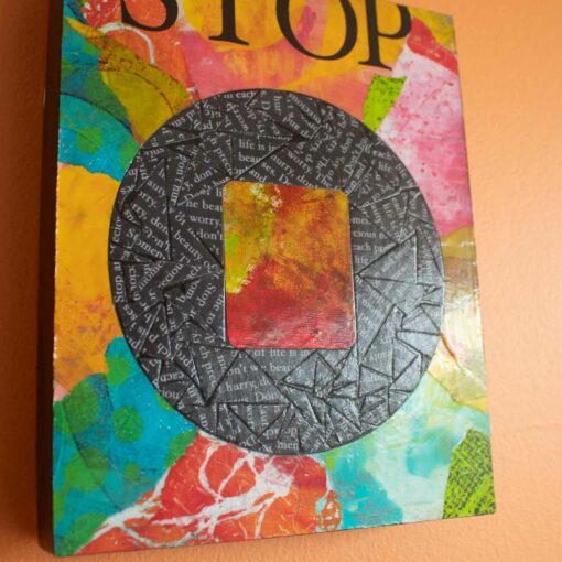 Stop Collage by Artist Susan Clifton