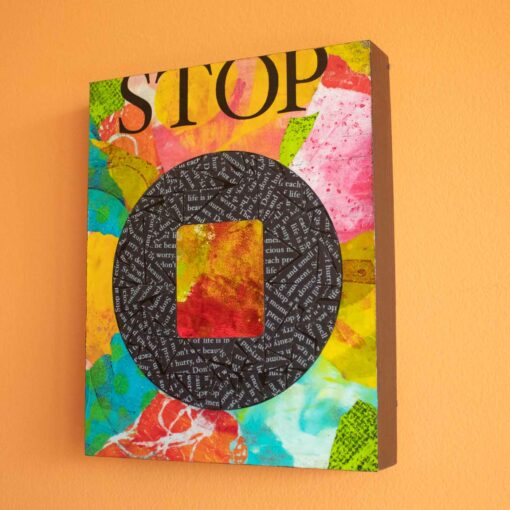 Stop Collage by Artist Susan Clifton